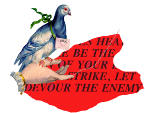 Kolaž naslikane ruke na kojoj stoji golub pismonoša s pismom na kojem piše "Krilo", a iza ruke je crni tekst na crvenoj pozadini i pročitati se može sintagma "Devour the enemy".